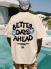 Better Days Ahead Graphic Tee ATHLEXES