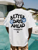 Better Days Ahead Graphic Tee ATHLEXES