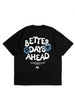 Better Days Ahead Graphic Tee ATHLEXES